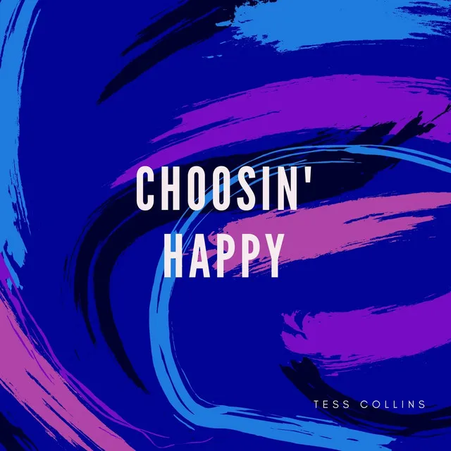 Choosin' Happy