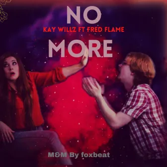 No More by Kay Willz