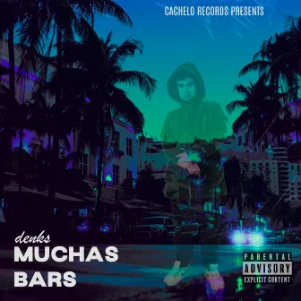 Muchas Bars by Denks