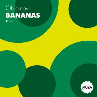 Bananas (Dub mix) by Oblomov