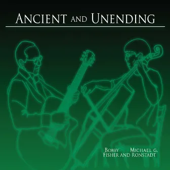 Ancient and Unending by Bobby Fisher