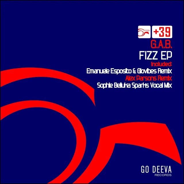 Fizz - Leonardo Glovibes and Emanuele Esposito Remix