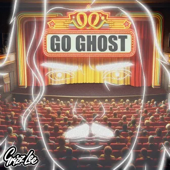 Go Ghost by Grizz Lee