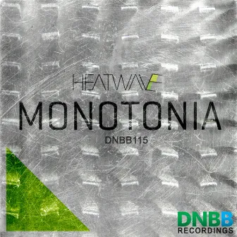 Monotonia by Heatwave