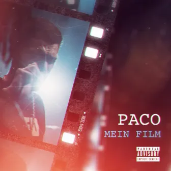 Mein Film by PACO