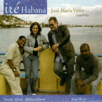 Iré Habana by José María Vitier