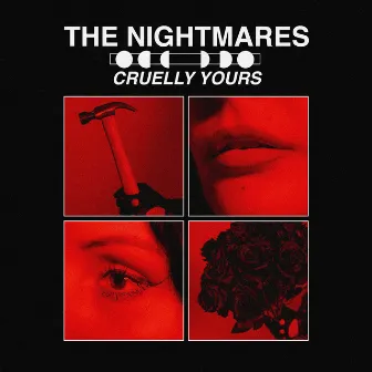 Cruelly Yours by The Nightmares