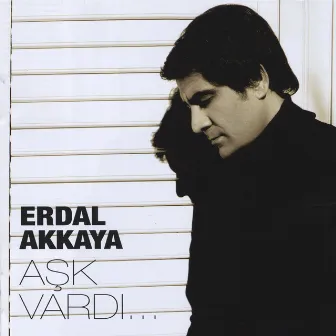 Ask Vardi by Erdal Akkaya