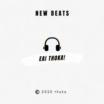 New Beats by Thoka