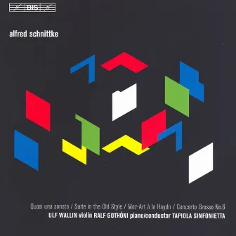 Schnittke: Quasi una Sonata - Suite in the Old Style by Ralf Gothoni