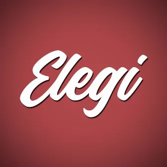 Elegi by Mahu DJ