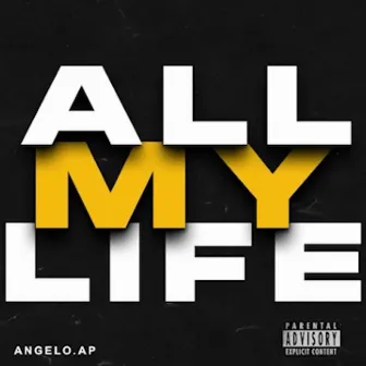 All My Life (AML) by Angelo.AP