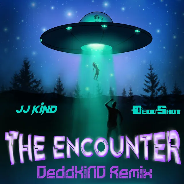 The Encounter - DeddKiND Remix