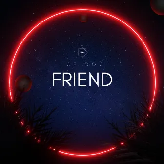 Friend by Ice Dog