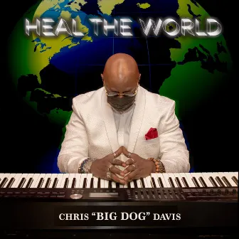 Heal the World by Chris 