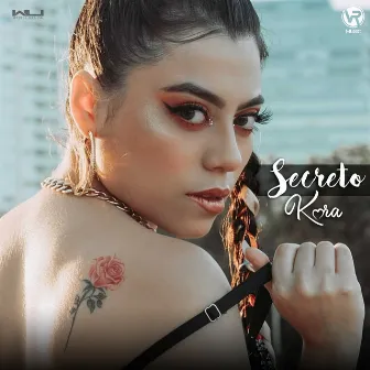 Secreto by Kora MX