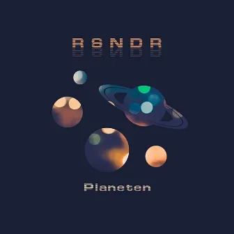 Planeten by RSNDR