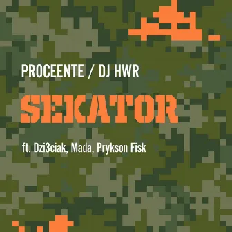 Sekator by DJ HWR