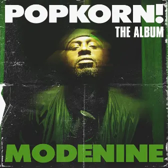 POPKORN! THE ALBUM by Modenine