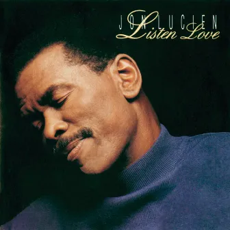 Listen Love by Jon Lucien