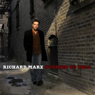 Stories To Tell by Richard Marx