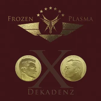 Dekadenz by Frozen Plasma