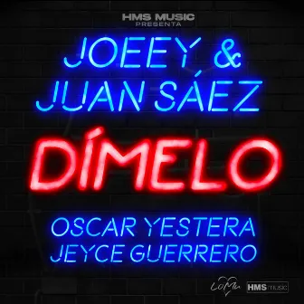 Dímelo by Joeey