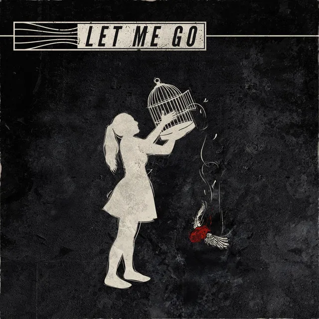 Let Me Go