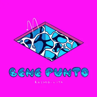 Bene punto (feat. Lita) by Rasmo