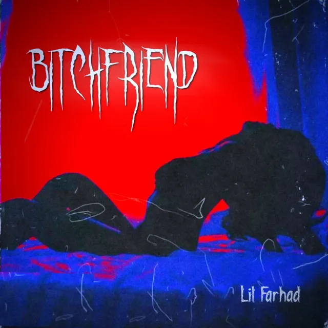 BITCH FRIEND