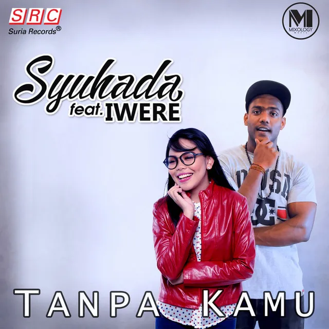 Tanpa Kamu (Feat Iwere)