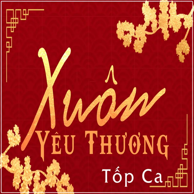 Xuân Yêu Thương