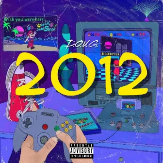 2012 by D.O.U.G.