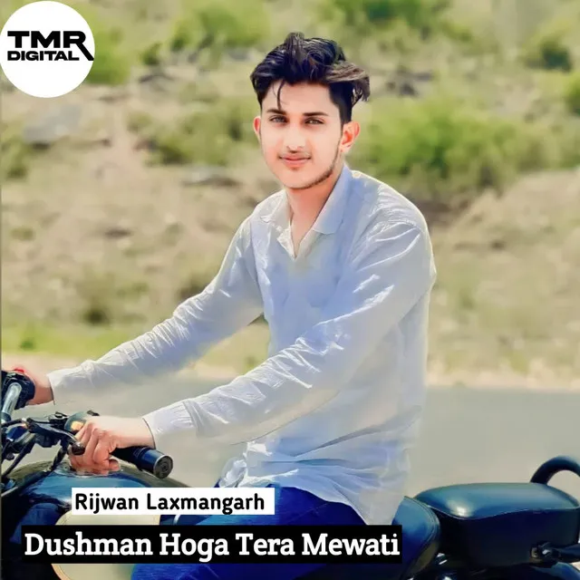 Dushman Hoga Tera Mewati