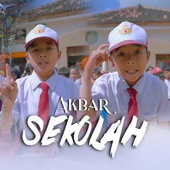 Sekolah by Akbar