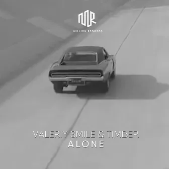 Alone by Timber