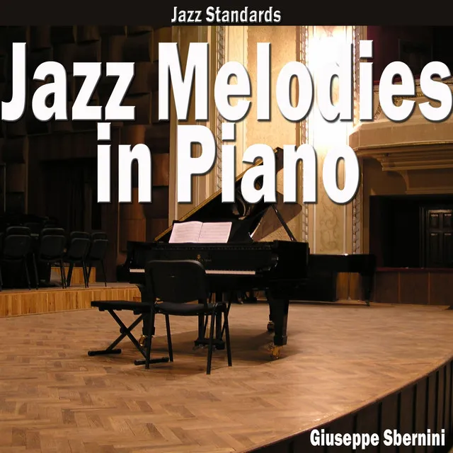 Jazz Melodies in Piano (Jazz Standards)