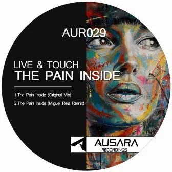 The Pain Inside by Live & Touch