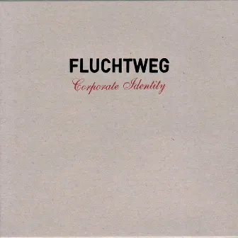 Corporate Identity by Fluchtweg