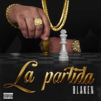 La Partida by Blaken