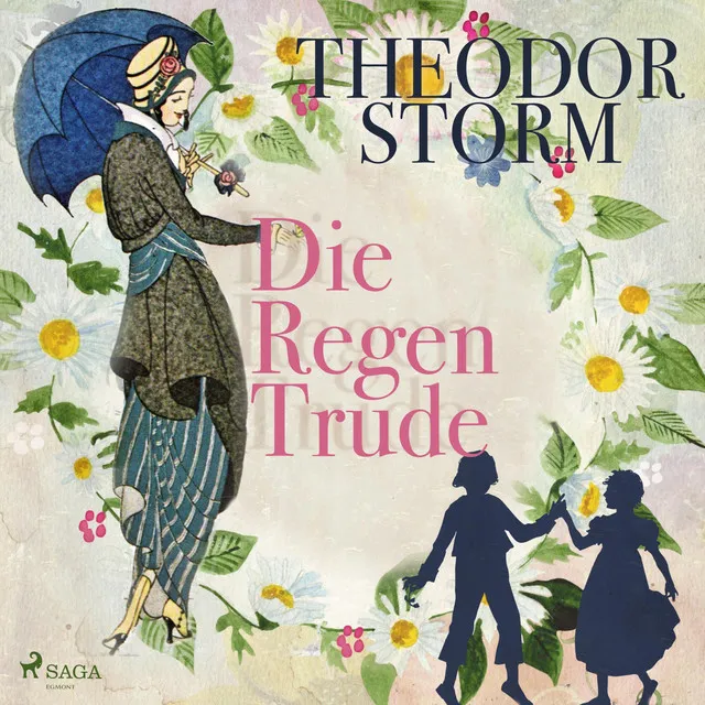 Die Regentrude (Ungekürzt)