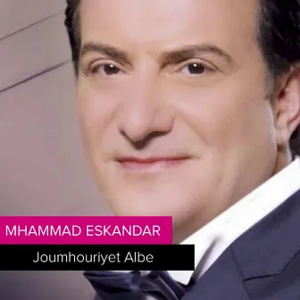 Joumhouriyet Albe by Mohamad Eskandar