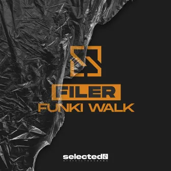 FUNKI WALK by Filer