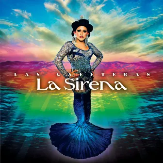 La Sirena by Las Cafeteras