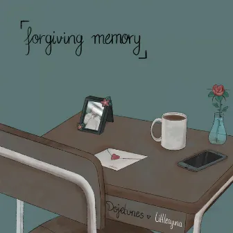 forgiving memory by doje