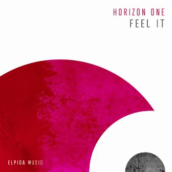 Feel It by Horizon One