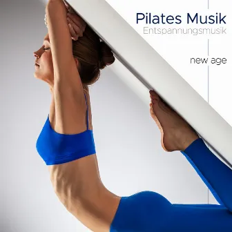 Pilates Musik (Entspannungsmusik) by Französische Musik Academy