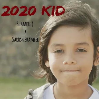 2020 KiD by Shameel J