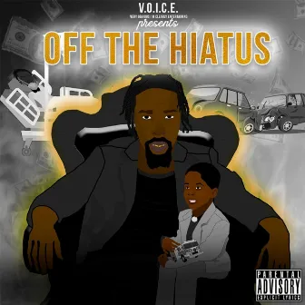 Off the Hiatus by V.O.I.C.E