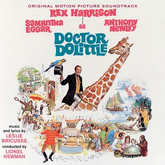 Doctor Dolittle (Original Motion Picture Soundtrack) by Leslie Bricusse